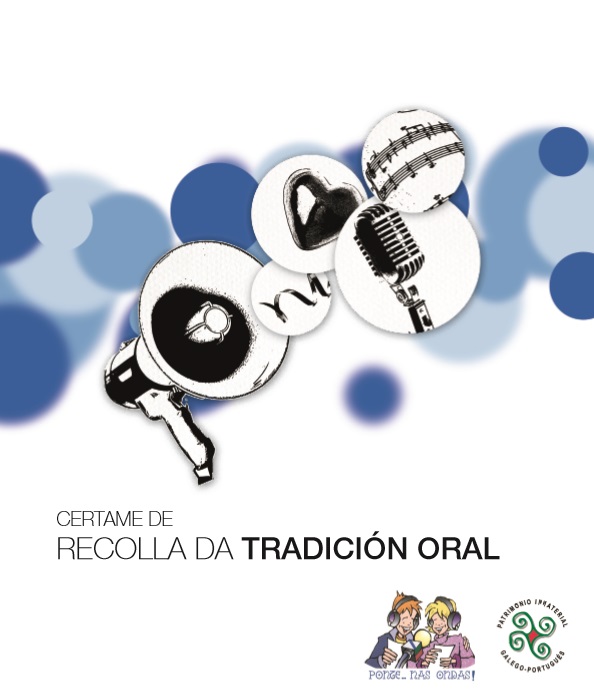 First edition of the Galician-Portuguese Oral Tradition and Intangible Heritage Collecting Contest