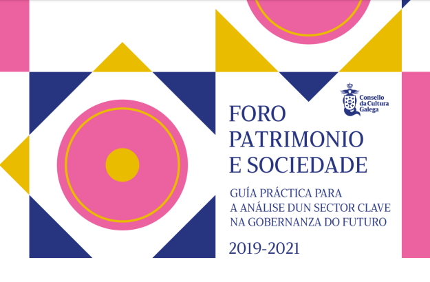 Guía práctica del Foro Patrimonio y Sociedad